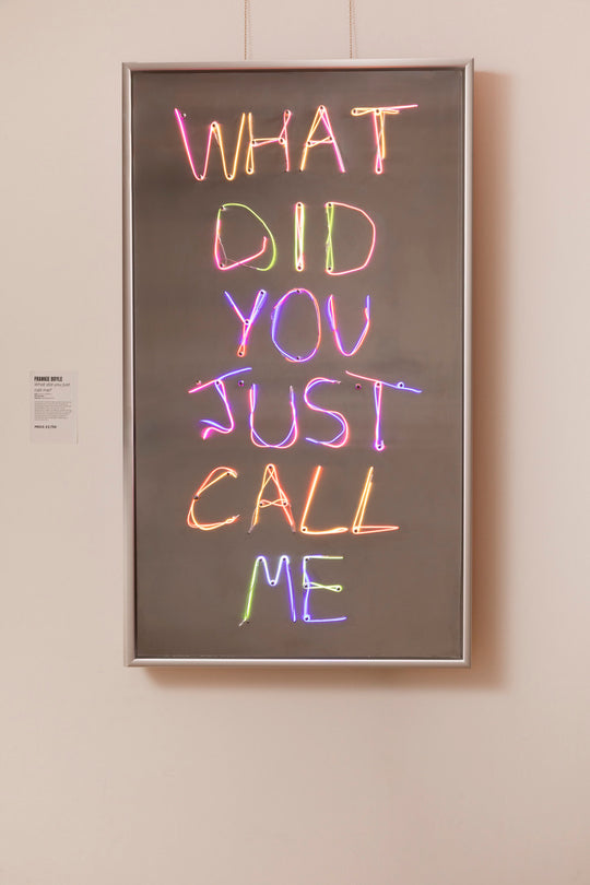 WHAT DiD YOU JUST CALL ME?