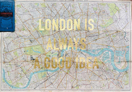 LONDON iS ALWAYS A GOOD iDEA - LARGE GOLD LEAF ORiGiNAL MAP