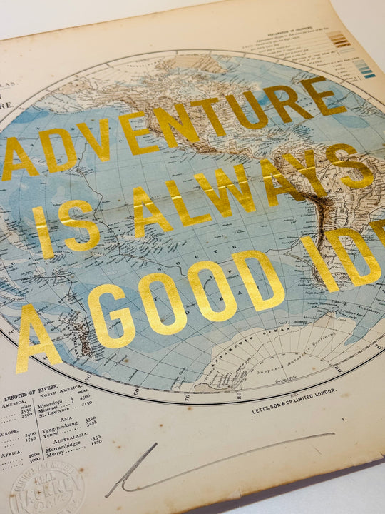ADVENTURE iS ALWAYS A GOOD iDEA O.G.s