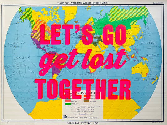LET'S GO GET LOST TOGETHER - LARGE - ORIGINAL