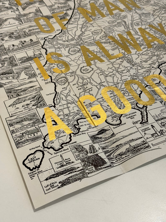 ISLE OF MAN iS ALWAYS A GOOD iDEA (GOLD LEAF ViNTAGE MAP)