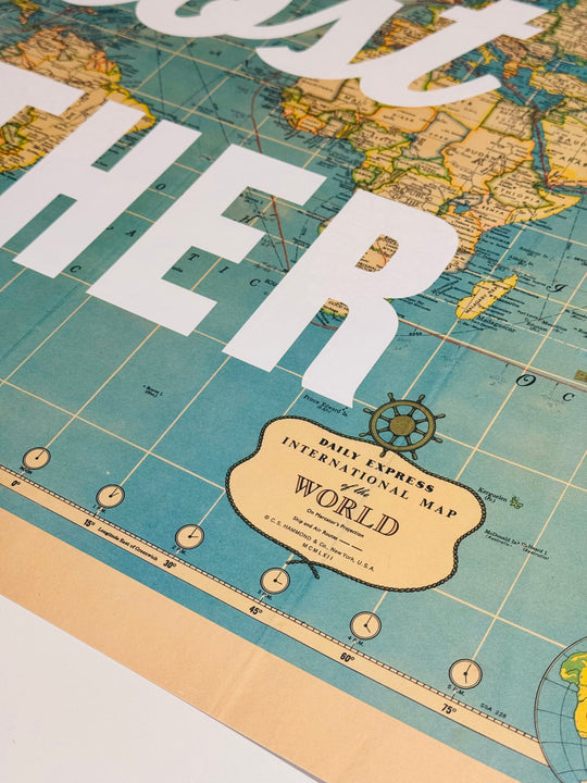 LETS GO GET LOST TOGETHER - WORLD MAP WHiTE