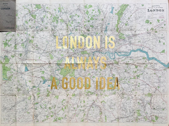 LONDON iS ALWAYS A GOOD iDEA - LARGE GOLD LEAF ORiGiNAL MAP