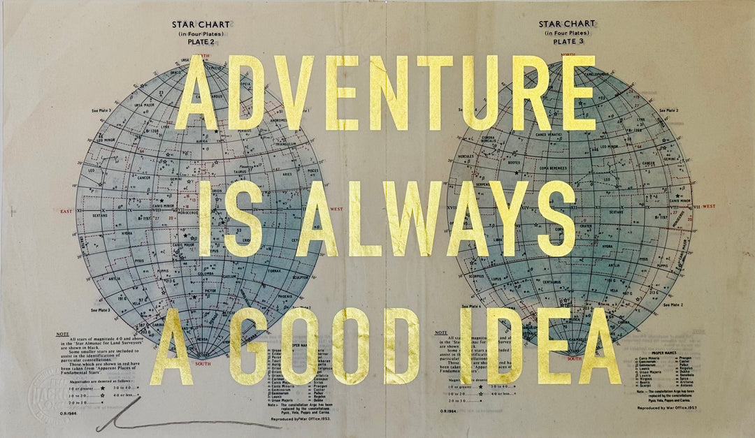 ADVENTURE iS ALWAYS A GOOD iDEA O.G.s