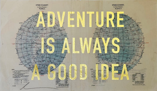 ADVENTURE iS ALWAYS A GOOD iDEA O.G.s