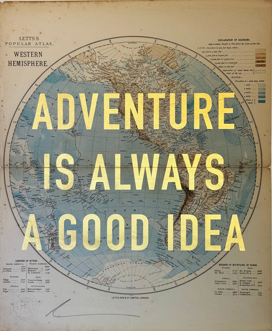 ADVENTURE iS ALWAYS A GOOD iDEA O.G.s