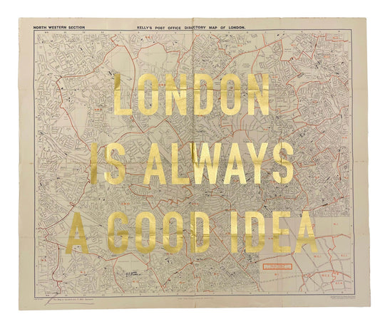LONDON iS ALWAYS A GOOD iDEA - LARGE GOLD LEAF POSTAL MAP