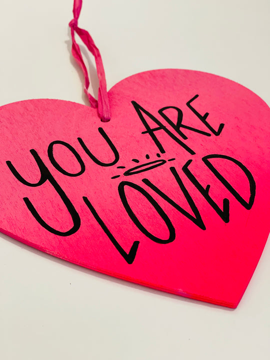 YOU ARE LOVED WOODEN HEART