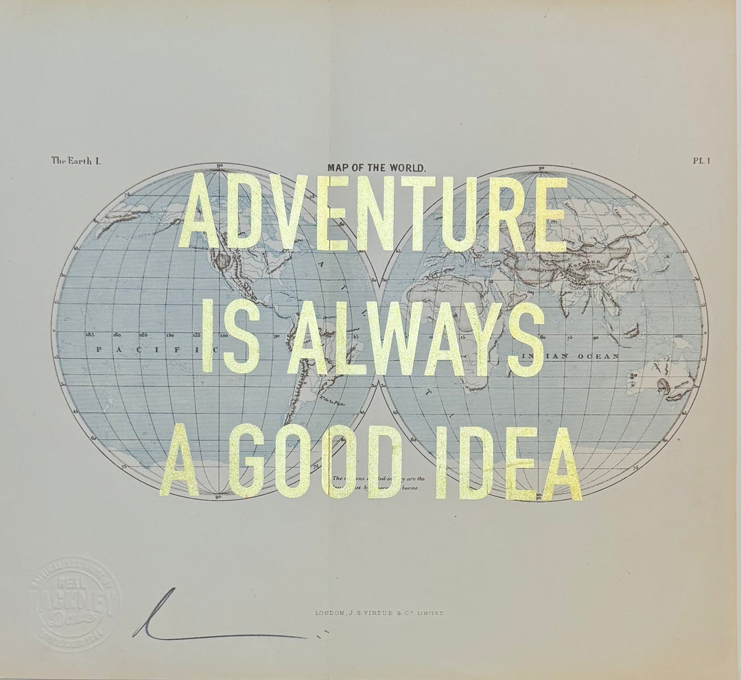 ADVENTURE iS ALWAYS A GOOD iDEA O.G.s