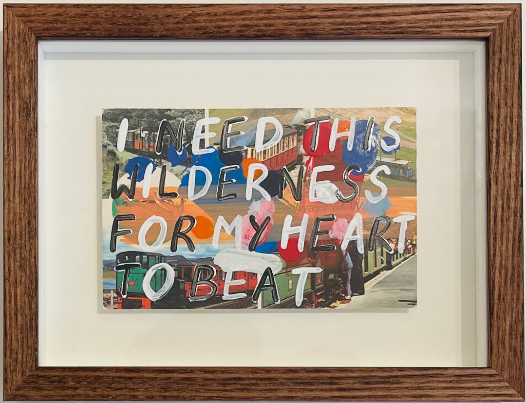 I NEED THiS WiLDERNESS FOR MY HEART TO BEAT (POSTCARD)