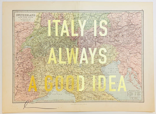 iTALY iS ALWAYS A GOOD iDEA - GOLD LEAF ViNTAGE MAPS