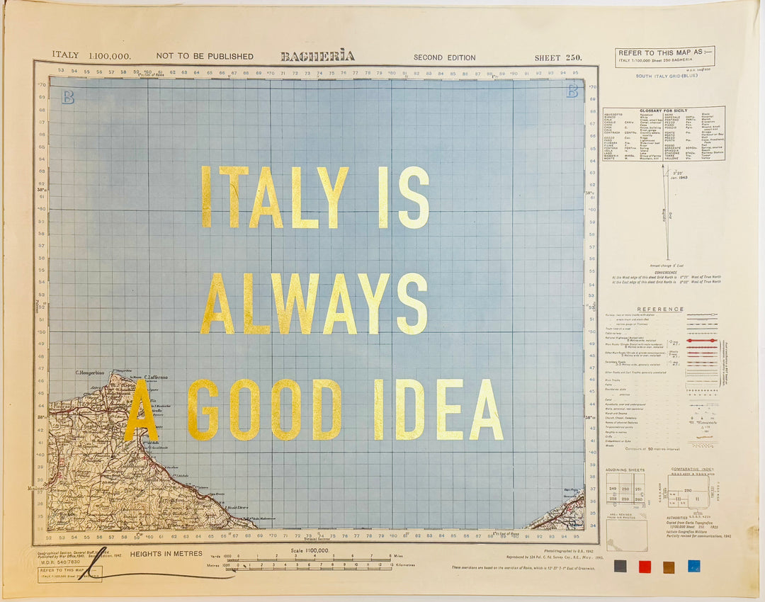 iTALY iS ALWAYS A GOOD iDEA - GOLD LEAF ViNTAGE MAPS