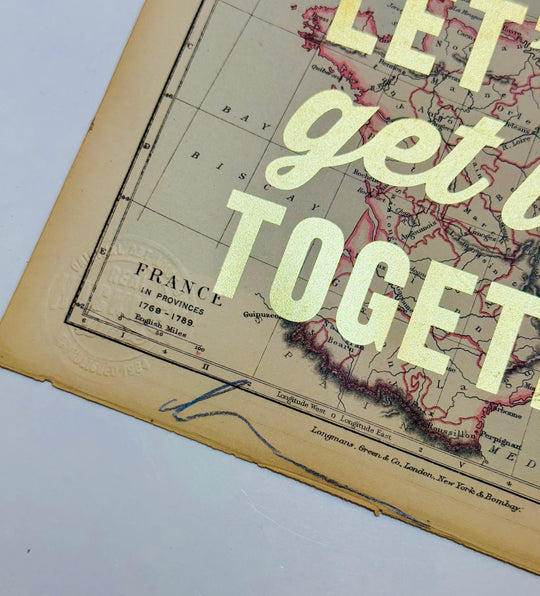 LET'S GO GET LOST TOGETHER SMALL GOLD LEAF ViNTAGE MAPS
