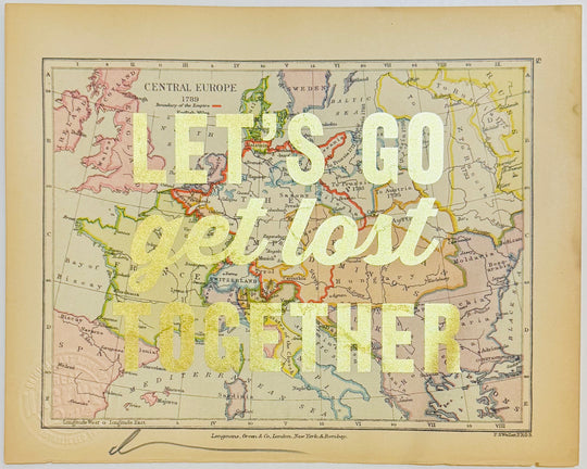 LET'S GO GET LOST TOGETHER SMALL GOLD LEAF ViNTAGE MAPS