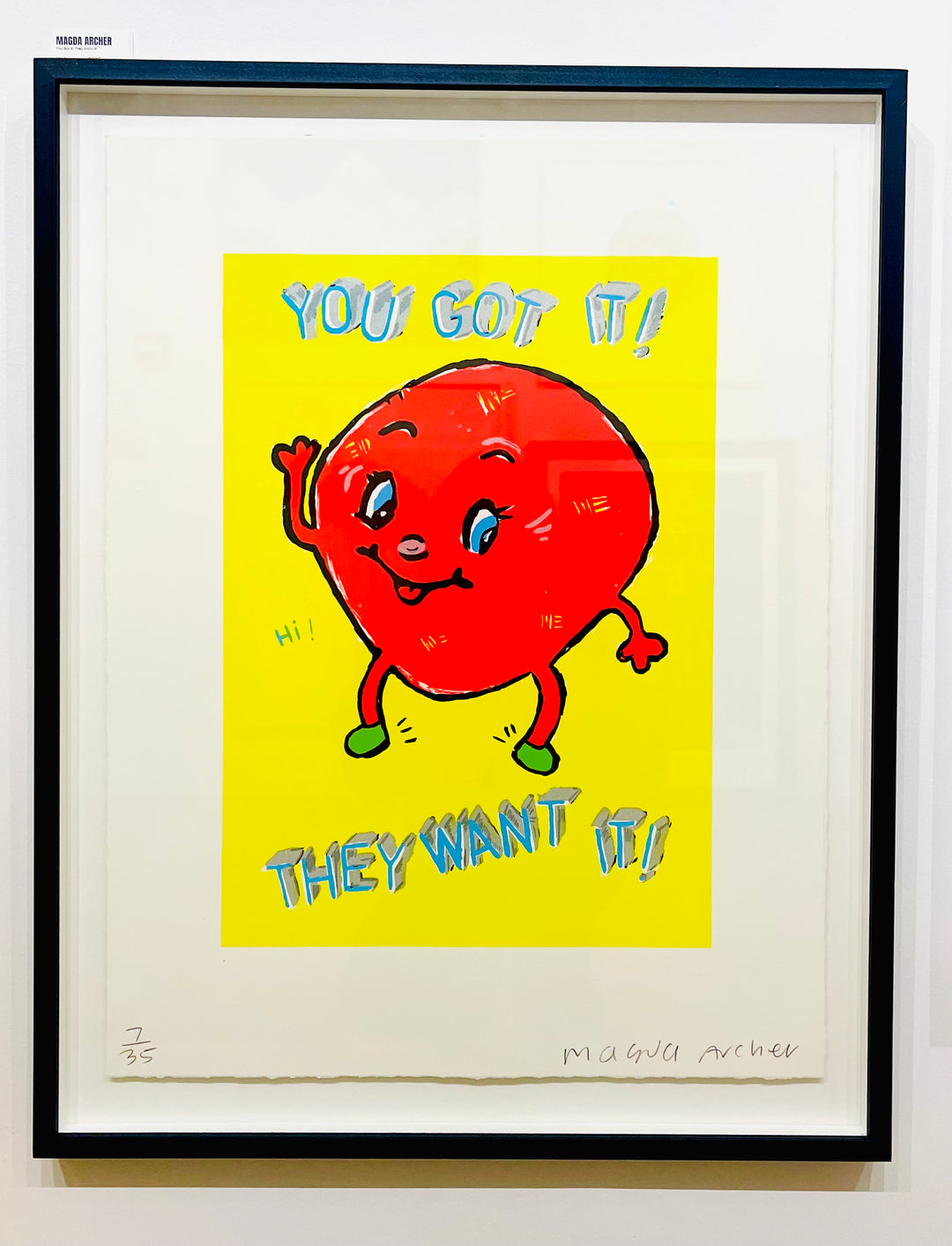 YOU GOT iT!  THEY WANT iT!