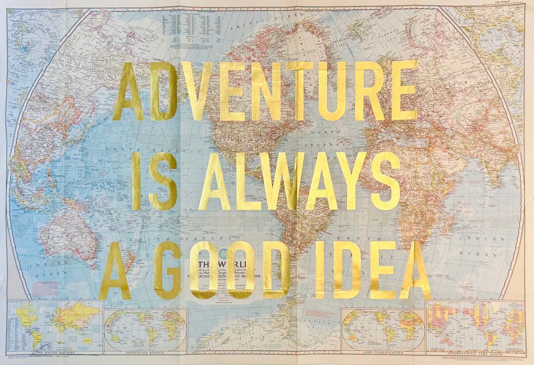 Always Up Map ADVENTURE iS ALWAYS A GOOD iDEA ViNTAGE WORLD MAP – EDiT. Greenwich