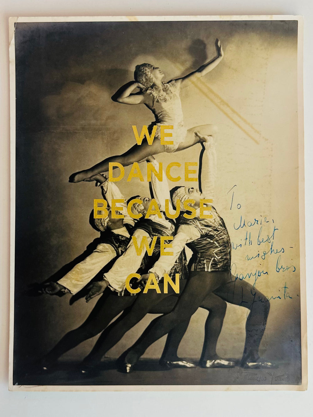 WE DANCE BECAUSE WE CAN