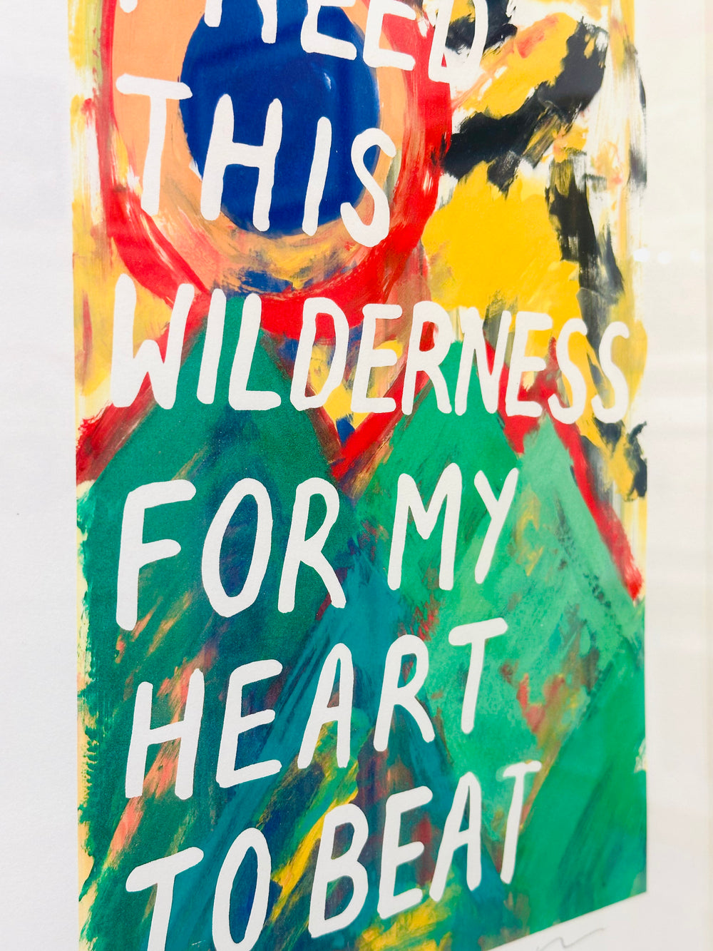 i NEED THiS WiLDERNESS FOR MY HEART TO BEAT