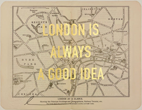 LONDON IS ALWAYS A GOOD IDEA - ViNTAGE MAP